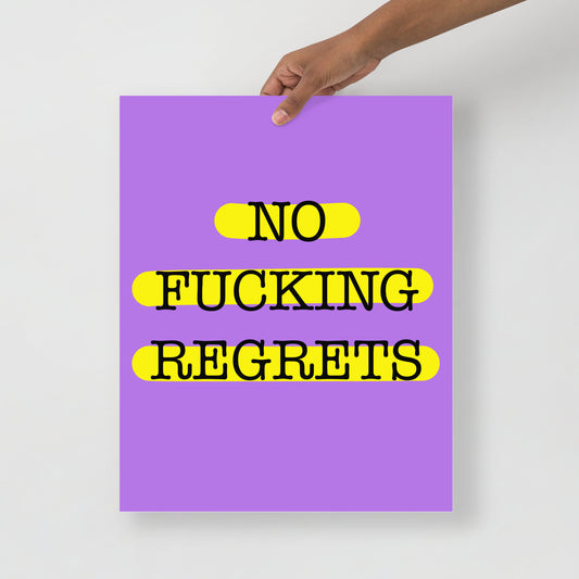 No Fucking Regrets Poster