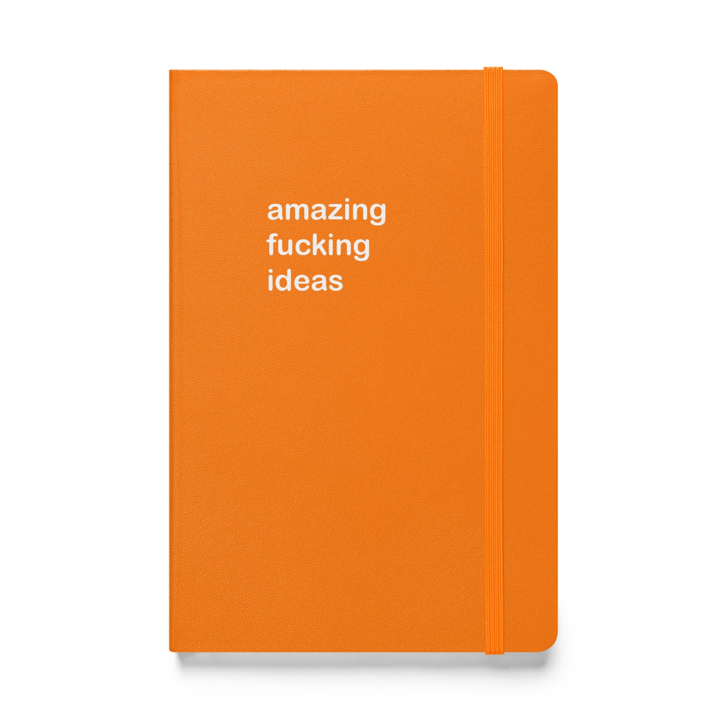 Amazing Fucking Ideas hardcover bound notebook