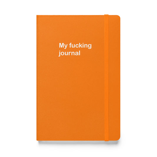 My Fucking Journal hardcover bound notebook