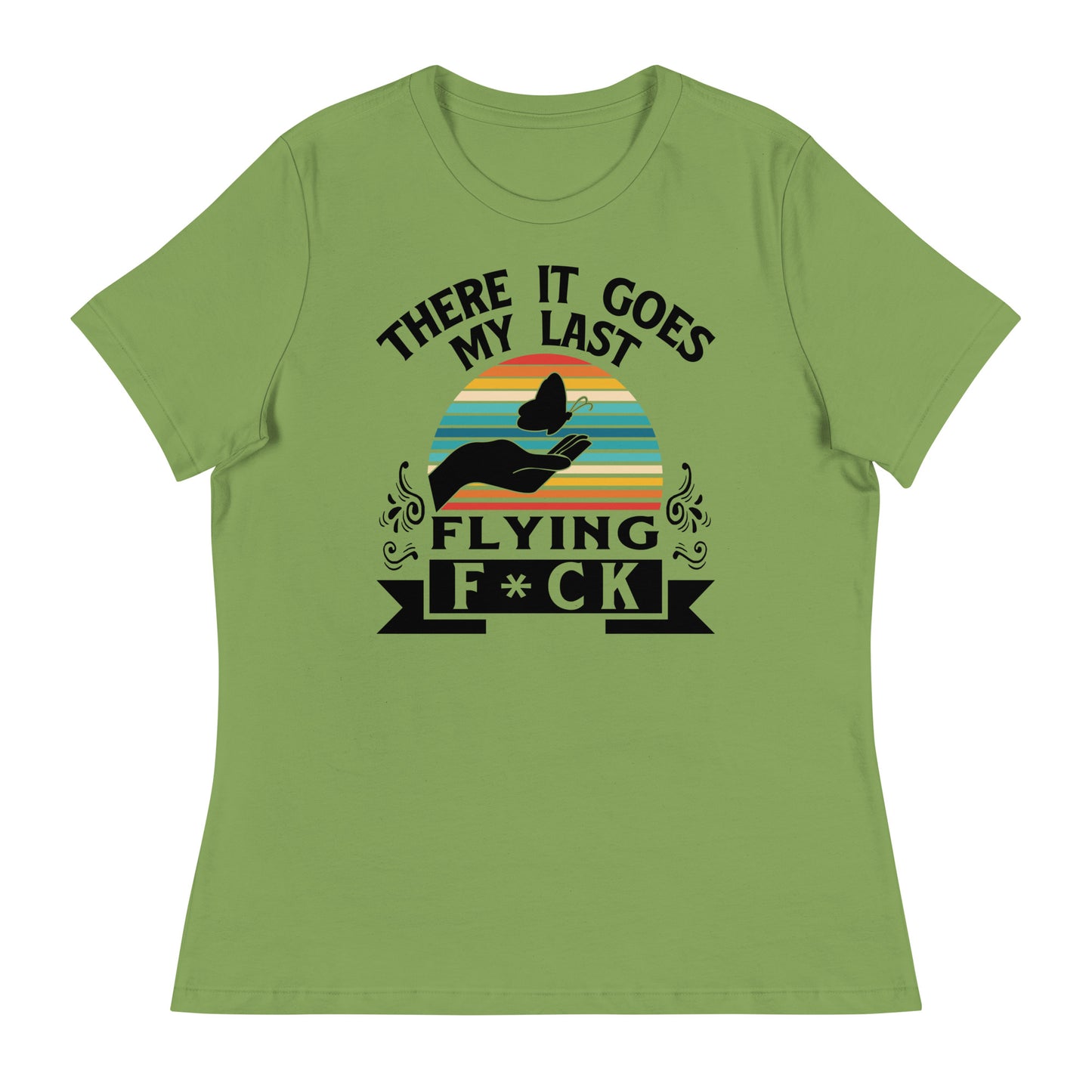 Women's Last Flying Fuck Relaxed T-Shirt